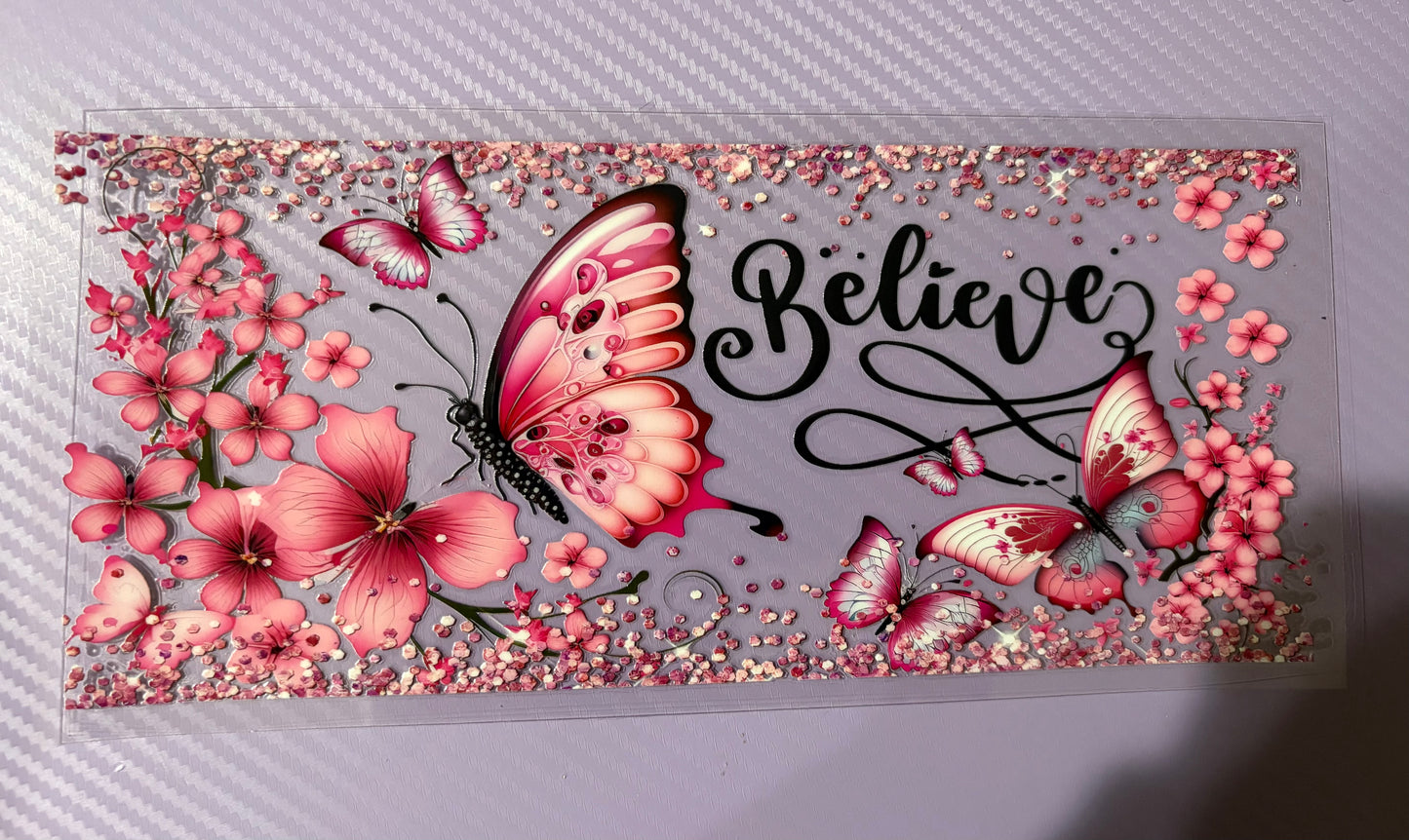 Believe Butterfly
