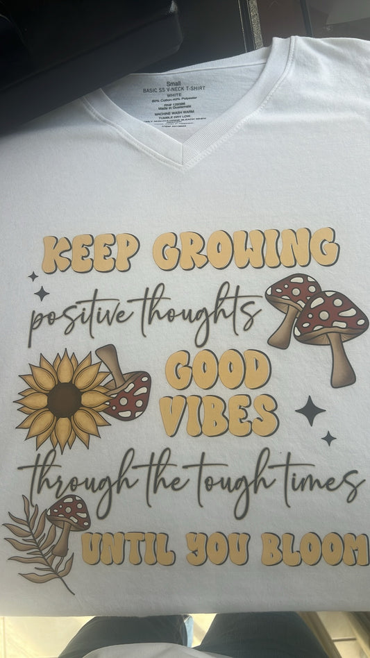 Keep growing Positive thoughts